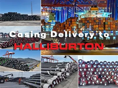 Paghahatid ng Casing Sa Halliburton: API 5CT Seamless Casing Ipinadala Sa Lua...